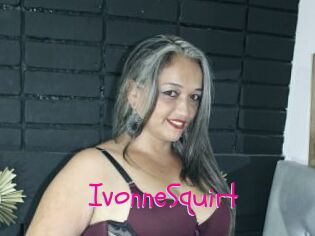 IvonneSquirt