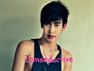 Iamseductive