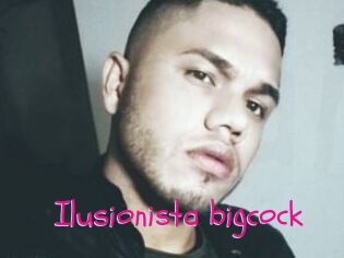 Ilusionista_bigcock