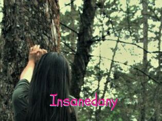 Insanedany