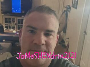 JaMeSHENdrix2121