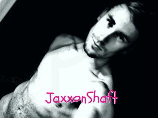 JaxxonShaft