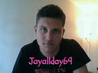 Jayallday69