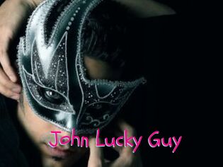 John_Lucky_Guy