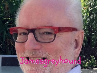 Jamesgreyhound