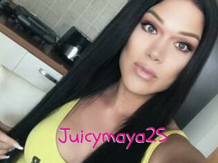 Juicymaya25