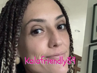 Kalafriendly89