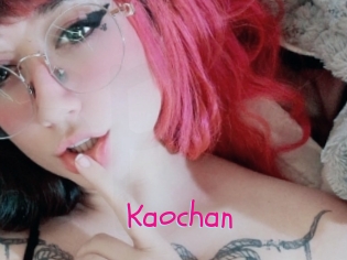 Kaochan