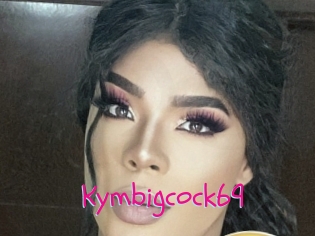 Kymbigcock69