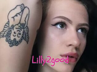 Lilly2good