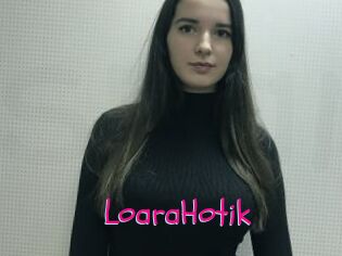LoaraHotik