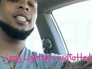Long_Lightskin_andTatted