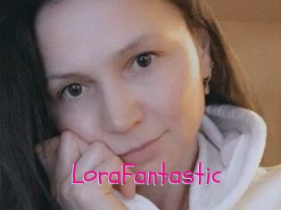 LoraFantastic