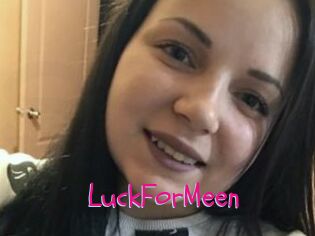 LuckForMeen