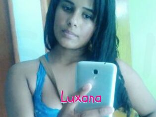 Luxana