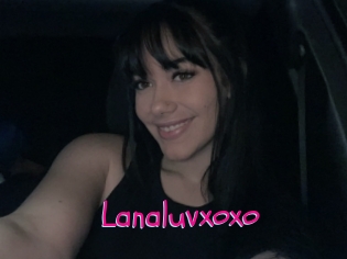 Lanaluvxoxo