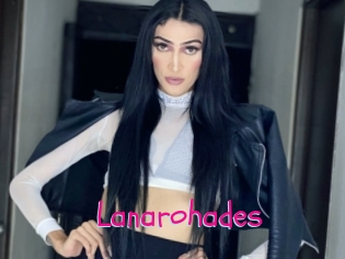 Lanarohades