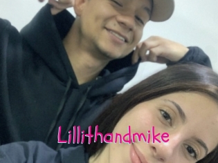 Lillithandmike