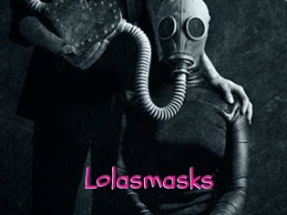 Lolasmasks