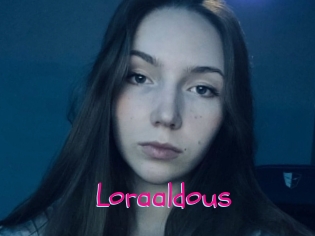 Loraaldous