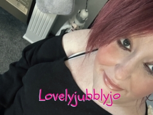 Lovelyjubblyjo