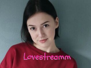 Lovestreamm