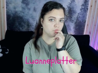 Luanneplatter
