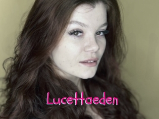 Lucettaeden