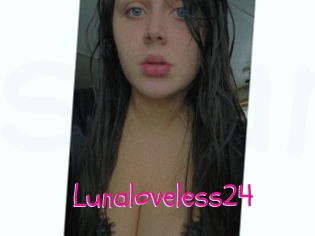 Lunaloveless24