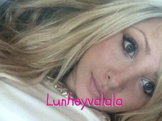 Lunheyvalala