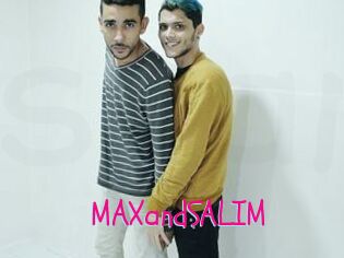 MAXandSALIM