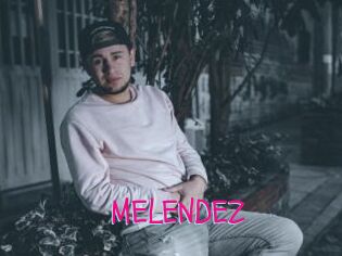 MELENDEZ