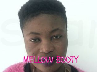 MELLOW_BOOTY