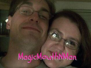 MagicMouthNMan