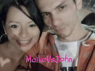 MaikoVsJohn