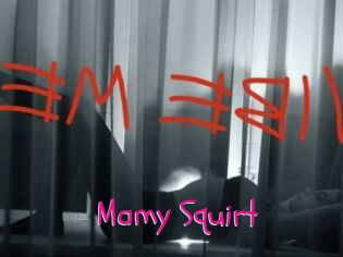 Mamy_Squirt