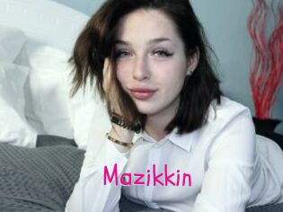 Mazikkin