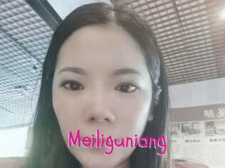 Meiliguniang