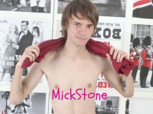 MickStone