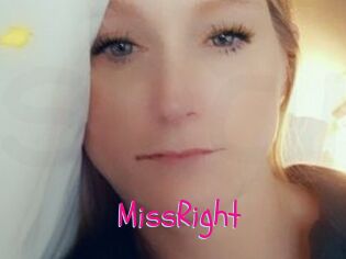 MissRight