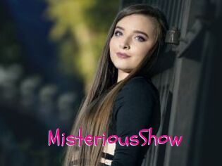 MisteriousShow