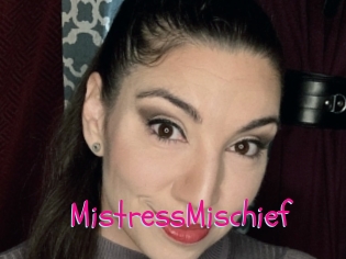 MistressMischief