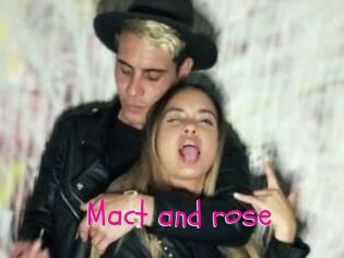 Mact_and_rose