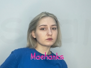 Maehanks