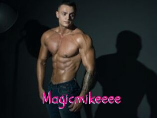 Magicmikeeee