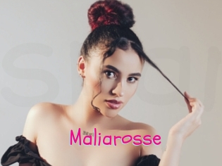 Maliarosse