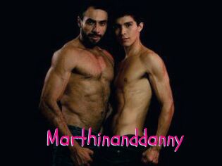 Marthinanddanny