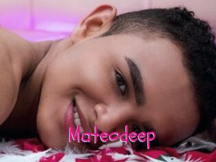 Mateodeep