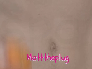 Matttheplug