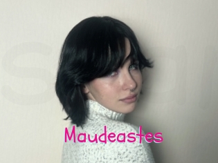 Maudeastes